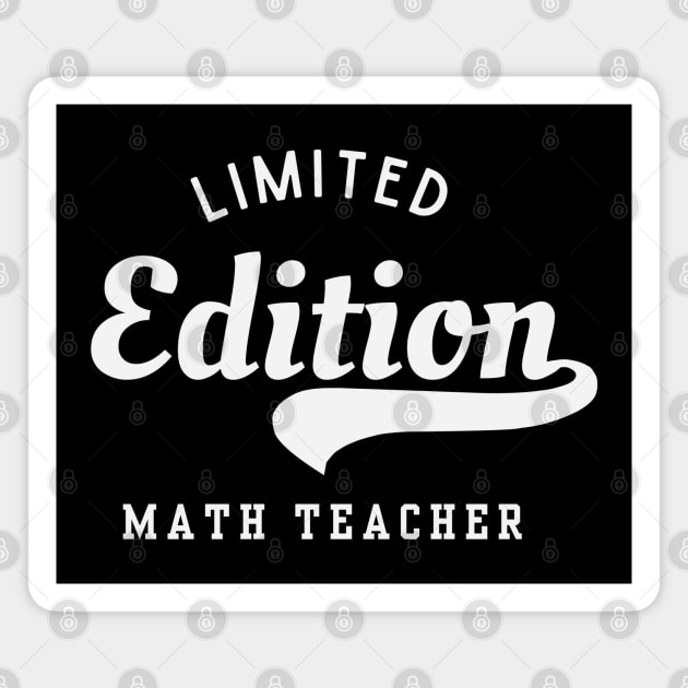 Limited Edition Math Teacher Magnet by Stylecombinator
